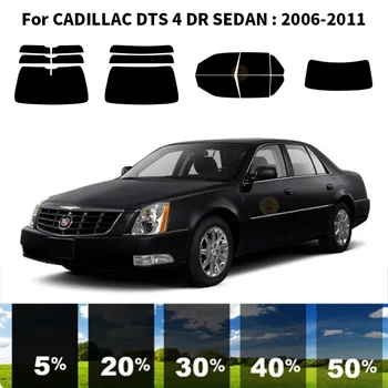 Предварително Обработена нанокерамика car UV Window Tint Kit Автомобили Прозорец Филм За CADILLAC DTS 4 DR СЕДАН 2006-2011