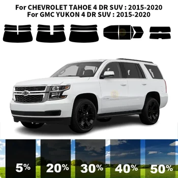 Предварително Обработена нанокерамика Комплект за UV-Оцветяването на автомобилни прозорци Автомобили Фолио за прозорци на CHEVROLET TAHOE 4 DR SUV 2015-2020