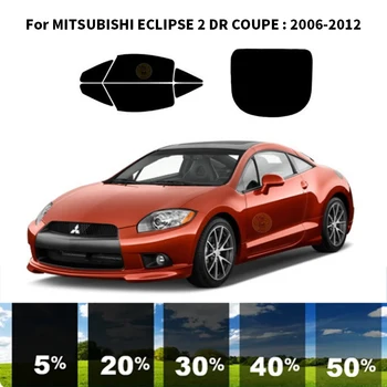 Предварително нарязани на нанокерамика комплект за кола UV-оцветяването на прозорци на Автомобили Прозорец филм за MITSUBISHI ECLIPSE 2 DR COUPE 2006-2012