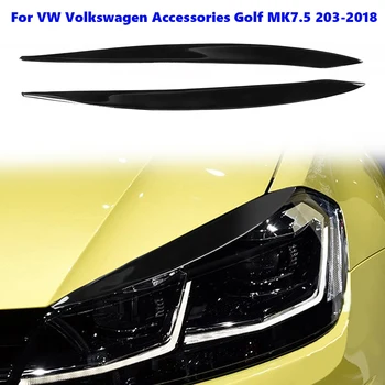 За Volkswagen VW Golf 7 MK7.5 2013-2018 Авто-Майка На Светлината На Лампата Клепачите И Веждите Украса На Фаровете На Автомобила Стайлинг Довършителни Аксесоари
